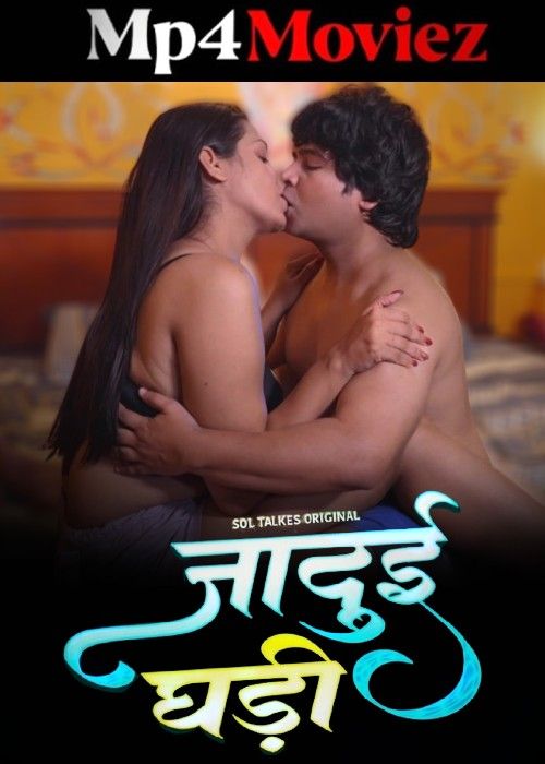 Jadui Ghadi (2024) Hindi Season 01 Part 1 SolTalkies Web Series download full movie